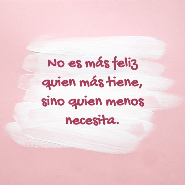 la verdadera felicidad no depende de lo que tenemos IAFI