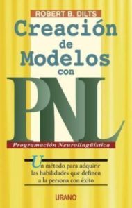 creación de modelos con PNL uno de los mejores libros 